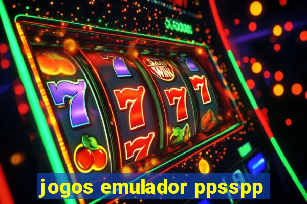 jogos emulador ppsspp